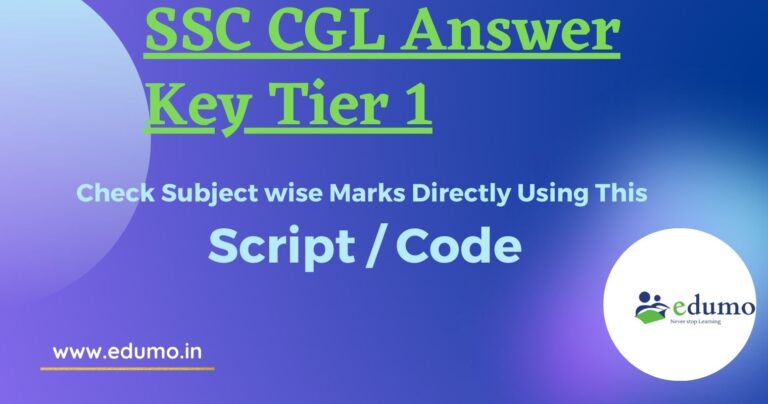 SSC CGL Answer Key 2024 Script/code – Check Subject wise Marks Directly