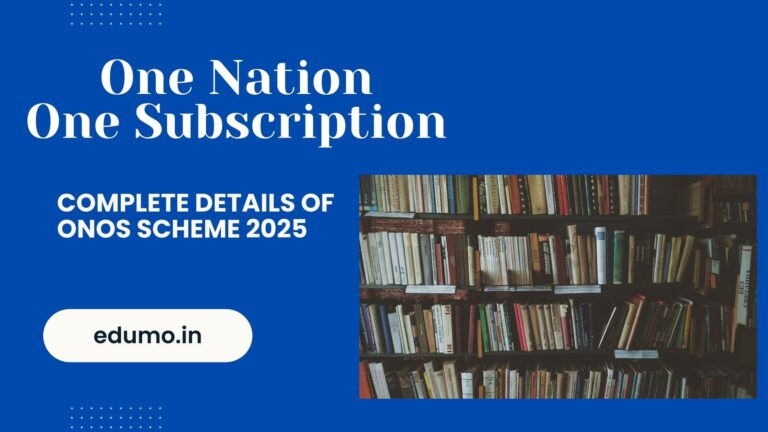 What is ONOS (One Nation one Subscription) Scheme?