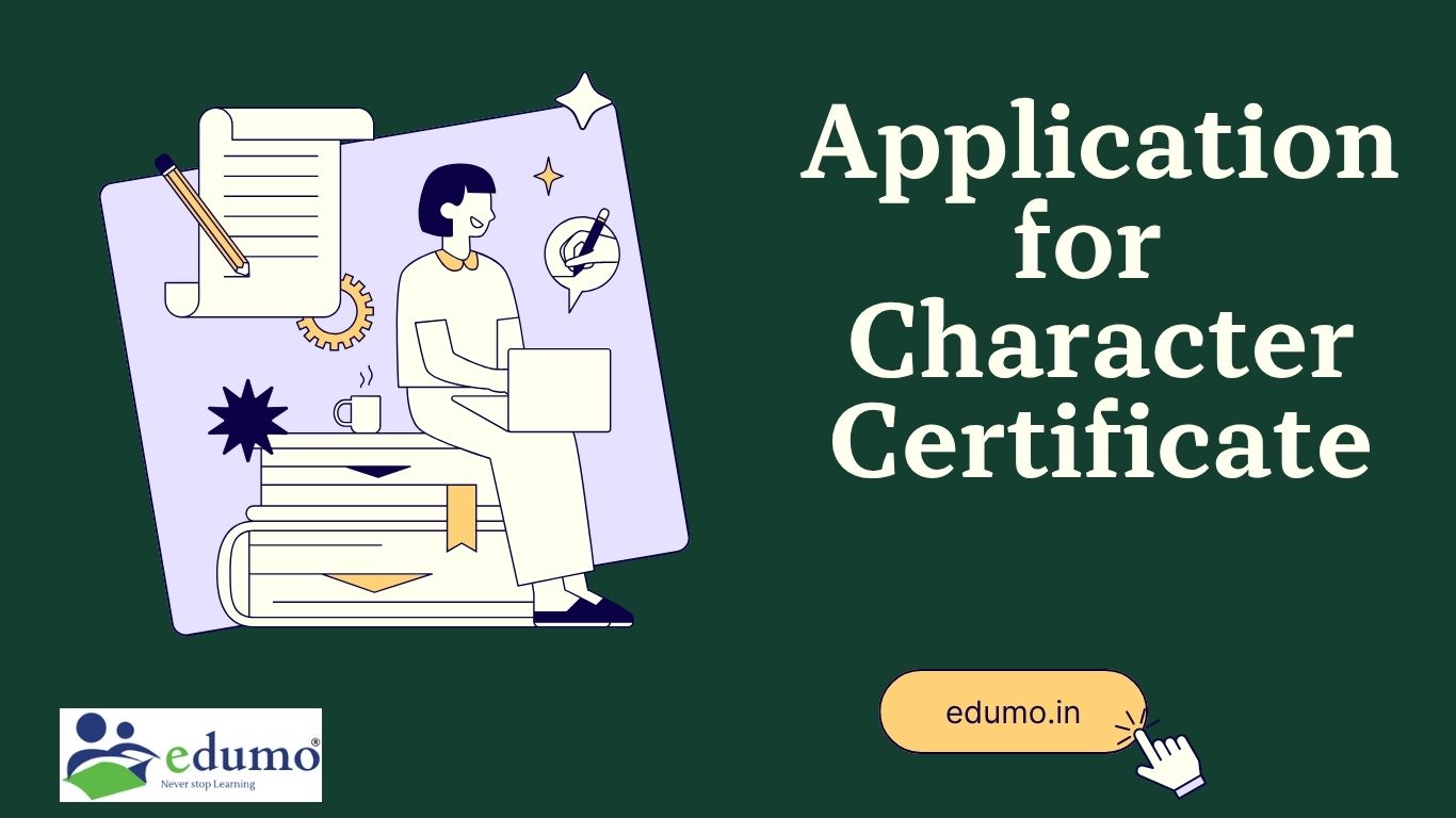Application for Character Certificate